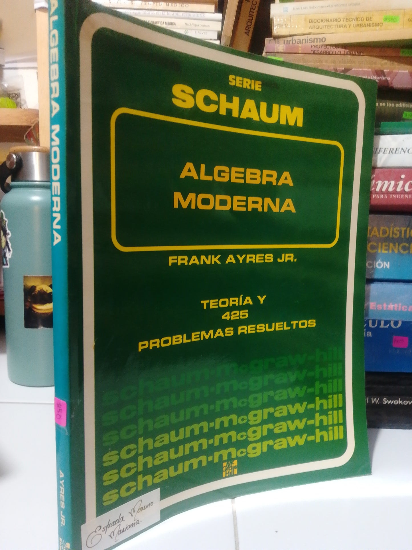 ALGEBRA MODERNA POR FRANK AYRES USADO MATEMATICAS JUAREZ