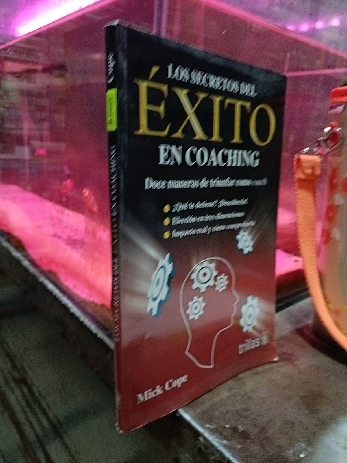 LOS SECRETOS EXITO EN COACHING POR MICK COPE USADO SUPERACION PERSONAL ALDAMA