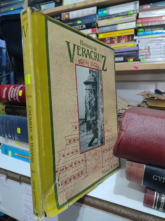 HISTORIA DE VERACRUZ POR MANUEL R. TRENS USADO HISTORIA JUAREZ 507