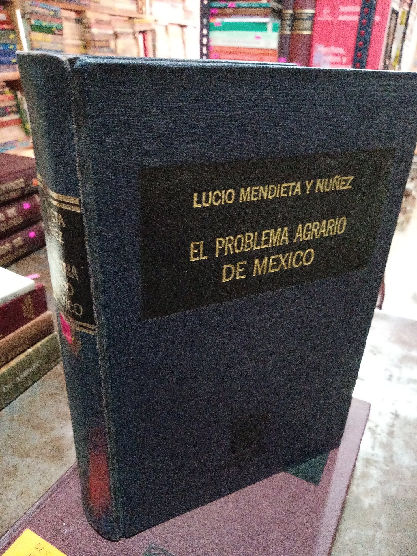 EL PROGRAMA AGRARIO DE MEXICO POR LUCIO MENDIETA Y NUÑEZ USADO DERECHO ALDAMA