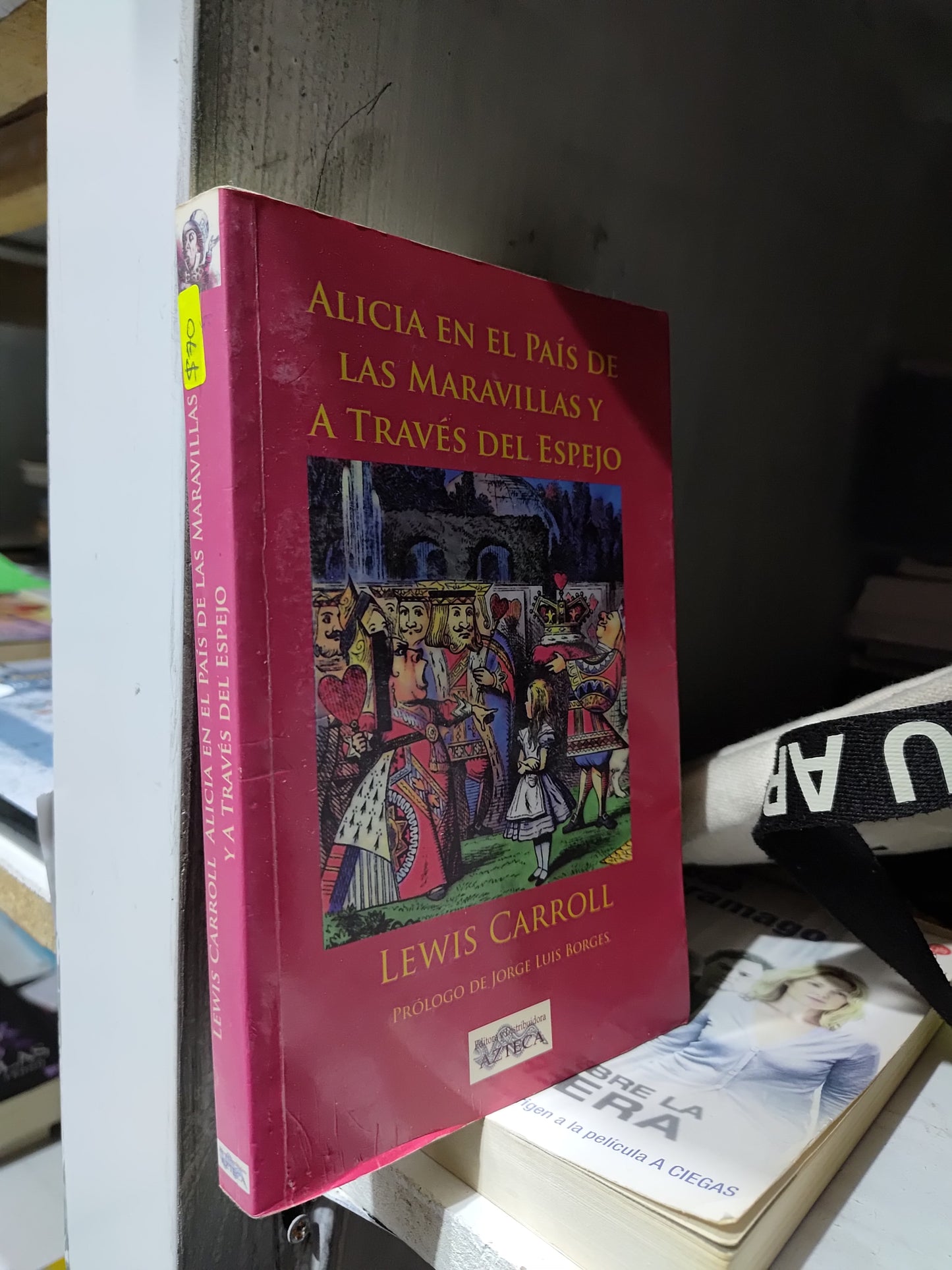 ALICIA EN EL PAIS DE LAS MARAVILLAS A TRAVES DEL ESPEJO POR LEWIS CARROLL USADO NOVELAS JUAREZ