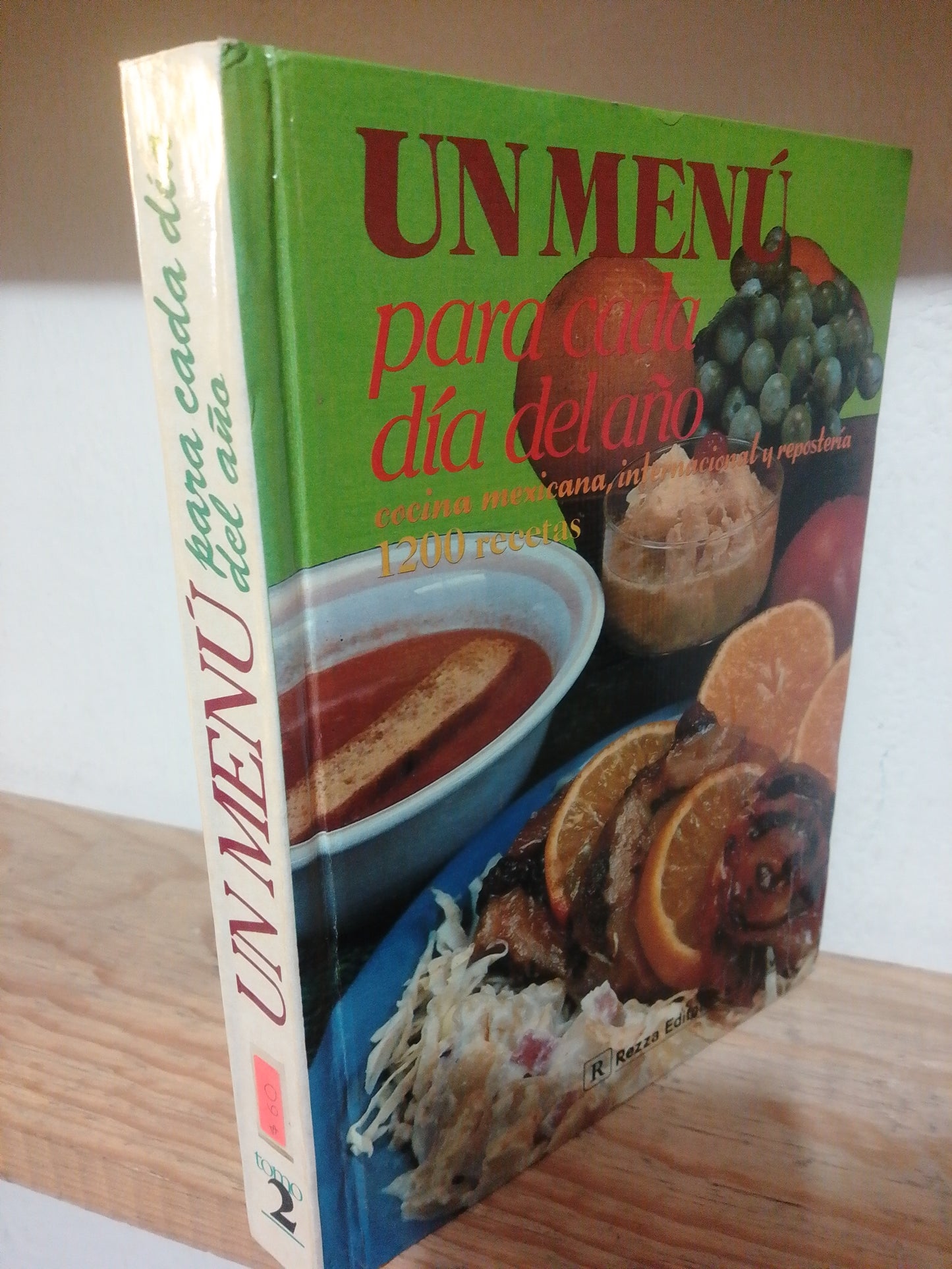 UN MENU PARA CADA DIA DEL AÑO TOMO 2 USADO COCINA JUAREZ