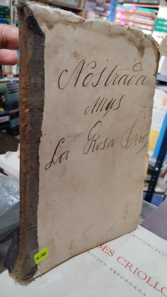NOSTRADAMUS O LA ROSA CRUZ POR MICHEL ZEVACO LIBRO USADO ANTIGUO ALDAMA