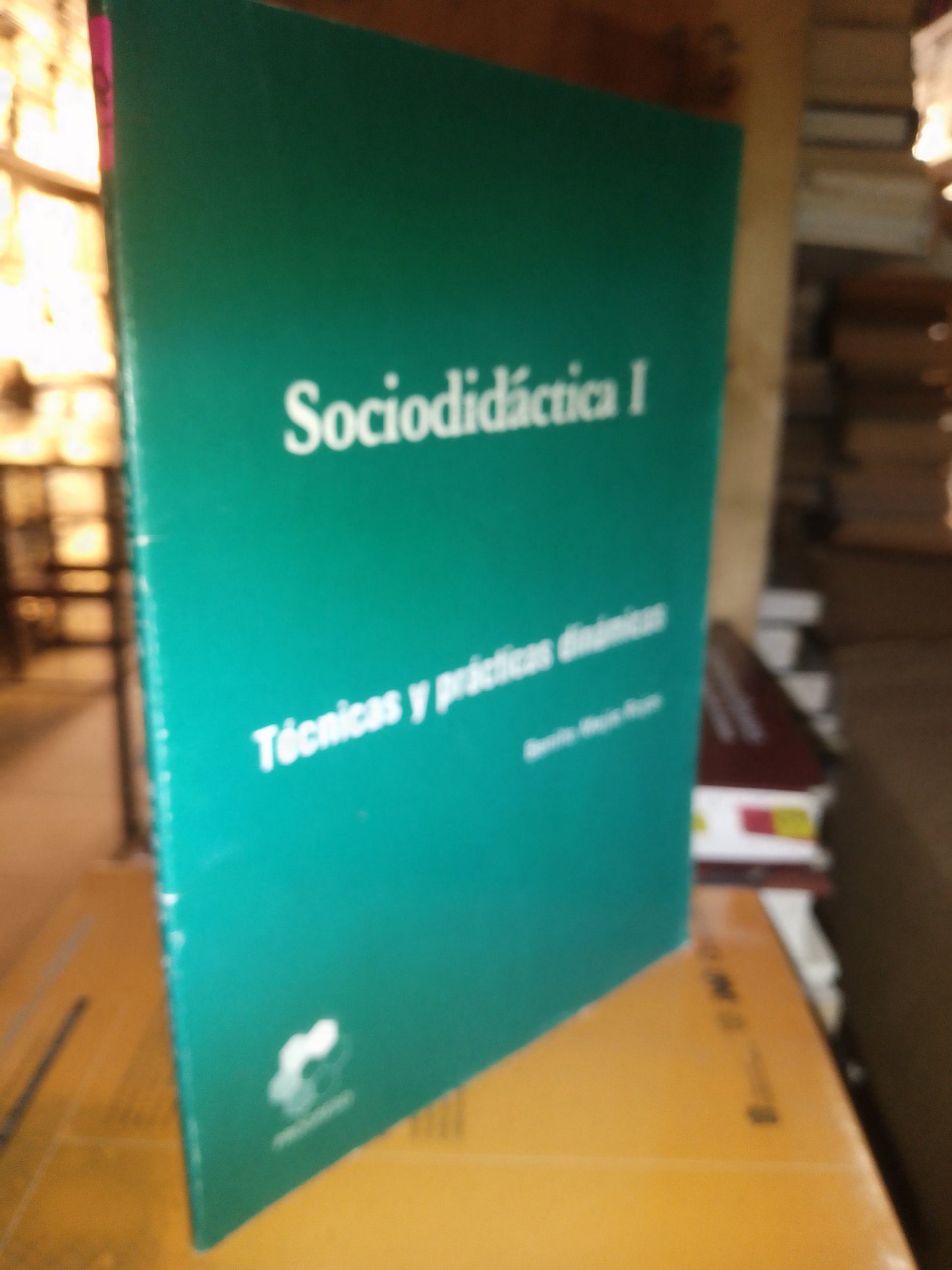 SOCIODIDACTICA I TECNICAS Y PRÁCTICAS DINÁMICAS POR  BENITO MEJOA ROJAS USADO SOCIOLOGÍA LITERARIO 207