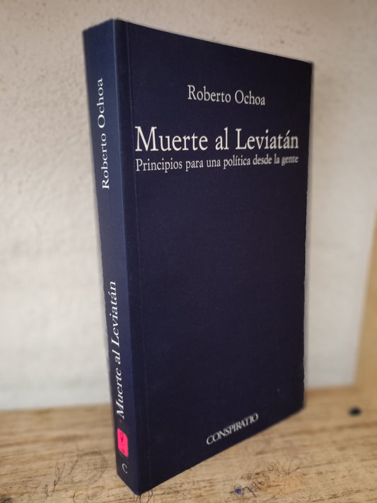 MUERTE AL LEVIATAN POR ROBERTO OCHOA USADO POLÍTICA LITERARIO 305