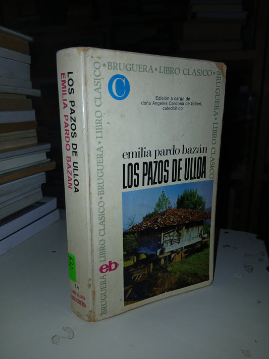 LOS PAZOS DE ULLOA POR EMILIA PARDO BAZÁN USADO NOVELA LITERARIO 207