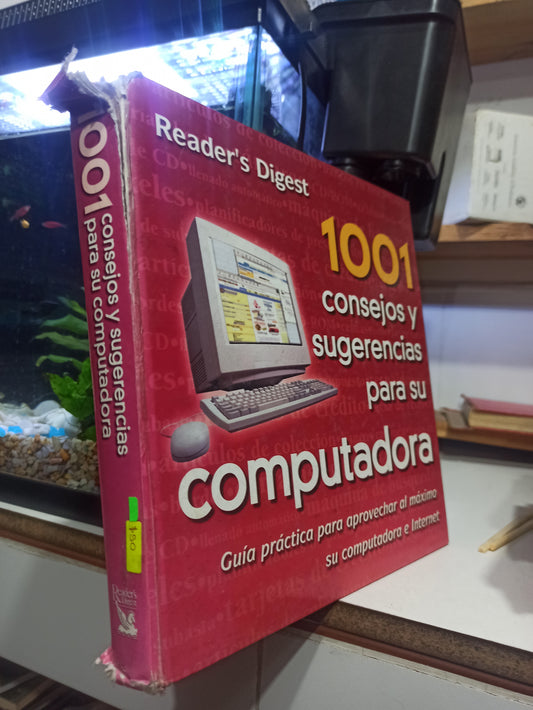 1001 CONSEJOS Y SUGERENCIAS PARA SU COMPUTADORA POR EDITORIAL READER'S DIGEST USADO COMPUTACION JUÁREZ