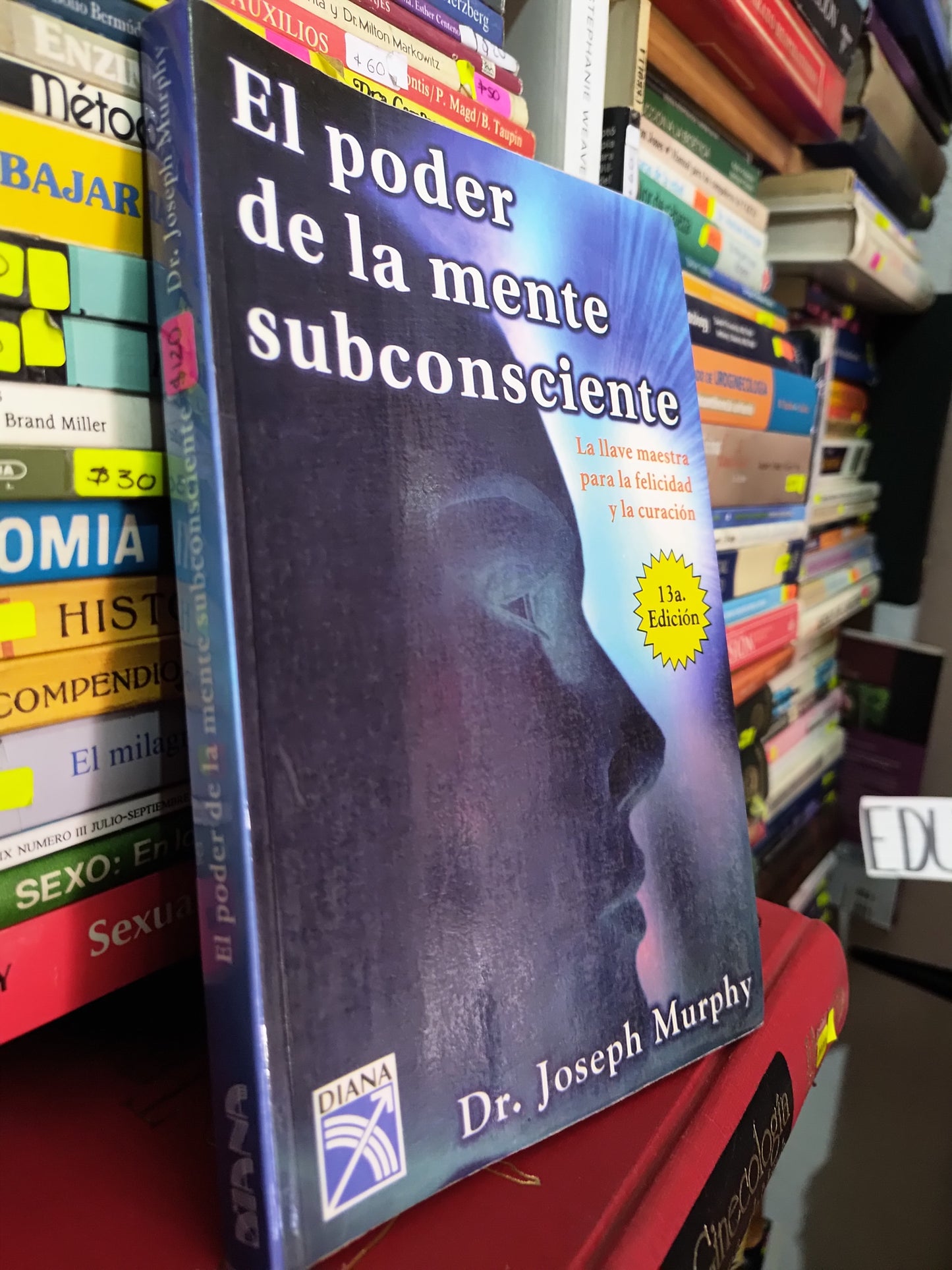 EL PODER DE LA MENTE SUBCONSCIENTE POR JOSEPH MURPHY USADO SUP PERSONAL LITERARIO 305