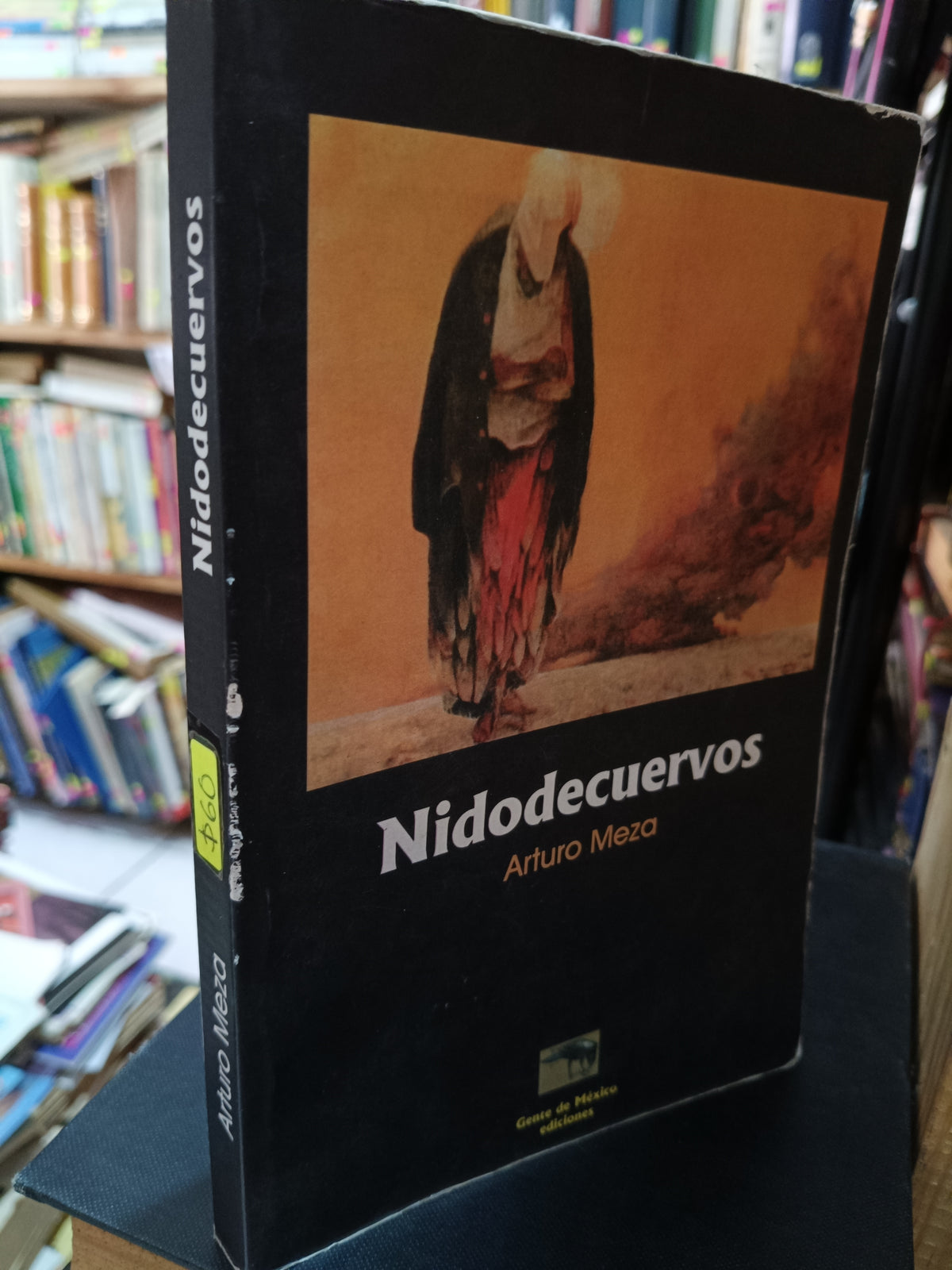 NIDODECUERVOS ARTURO MEZA USADO NOVELA LITERARIO 305