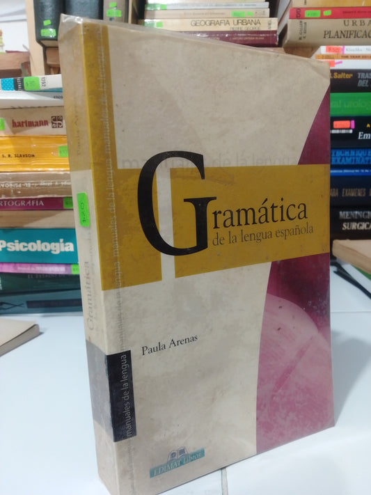 GRAMATICA DE LA LENGUA ESPAÑOLA POR PAULA ARENAS USADO EDUCACION JUAREZ