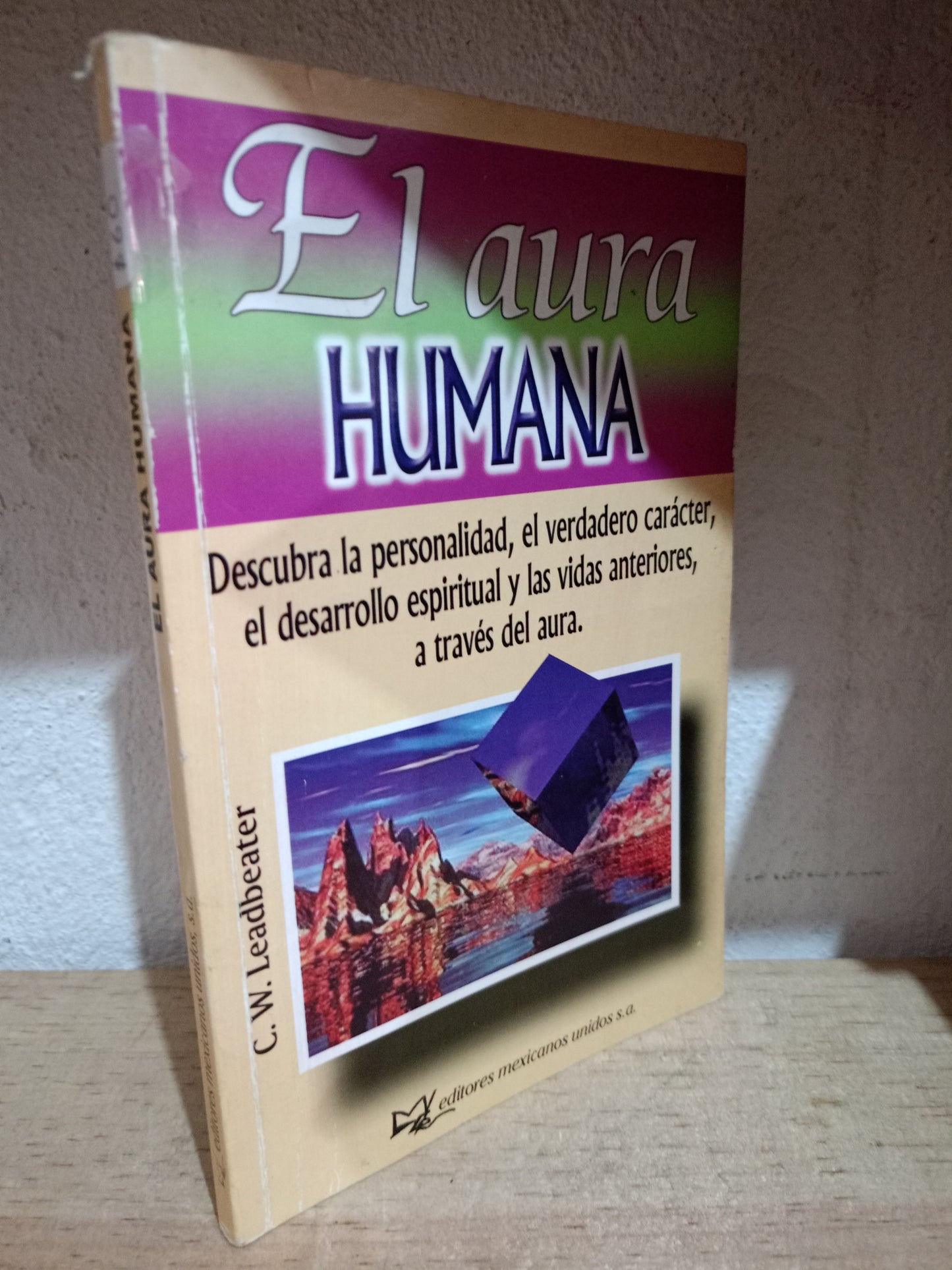 EL AURA HUMANA POR C. W. LEADBEATER USADO S.PERSONAL LITERARIO 305