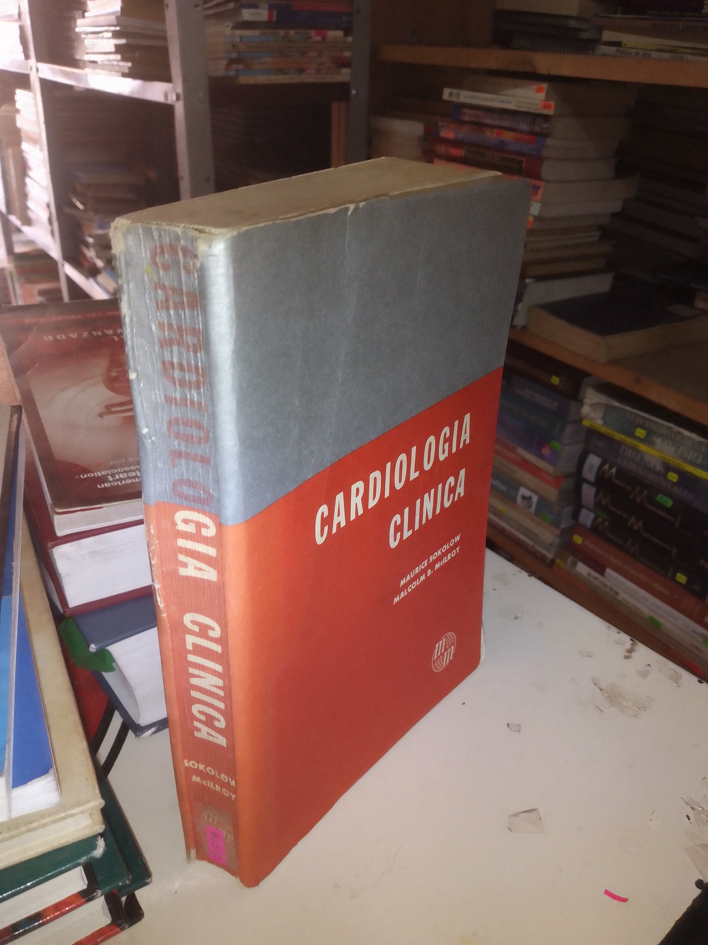 CARDIOLOGÍA CLÍNICA POR MAURICE SOKOLOW Y MALCOLM B. MCILROY USADO MEDICINA LITERARIO 207