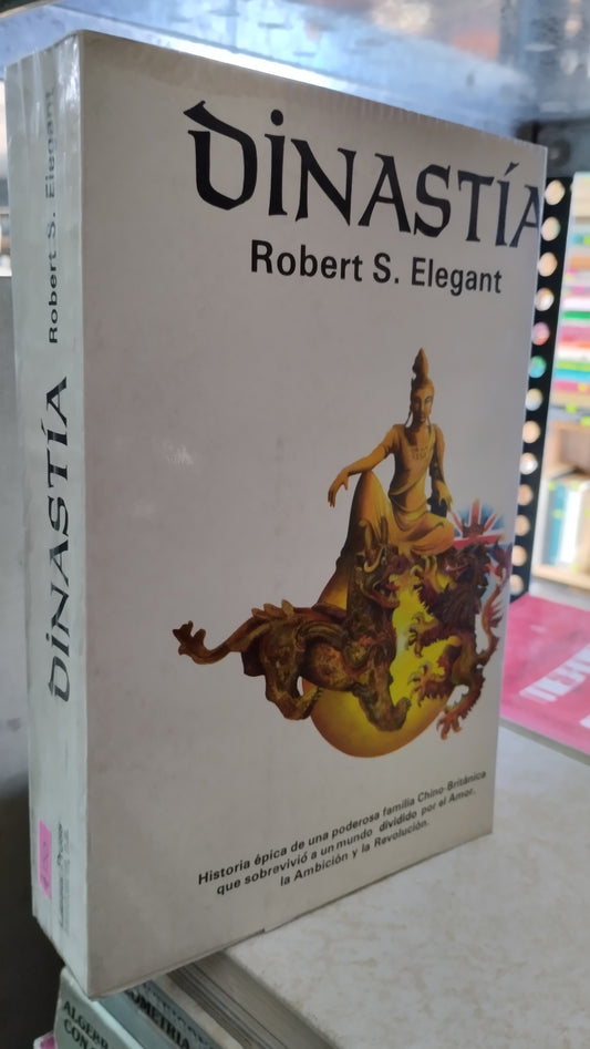 DINASTIA POR ROBERT S ELEGANT LIBRO USADO NOVELAS ALDAMA