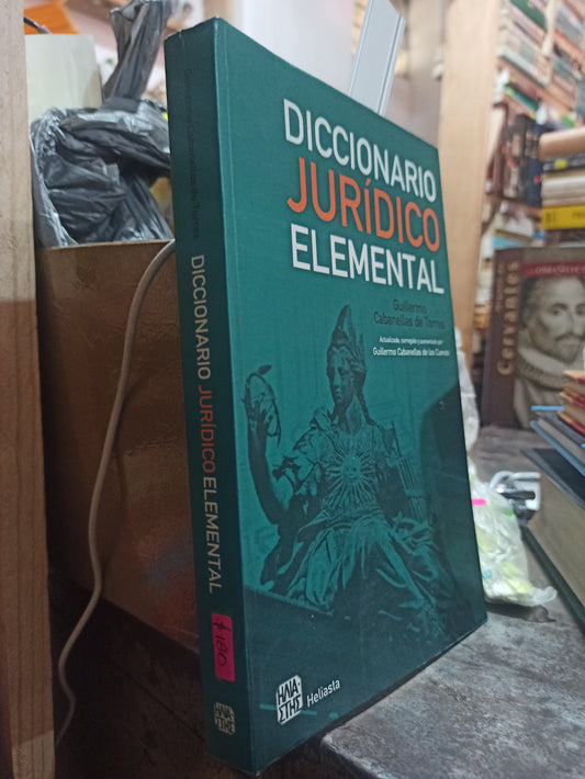 DICCIONARIO JURIDICO ELEMENTAL POR GUILLERMO CABANELLAS DE TORRES USADO DERECHO ALDAMA