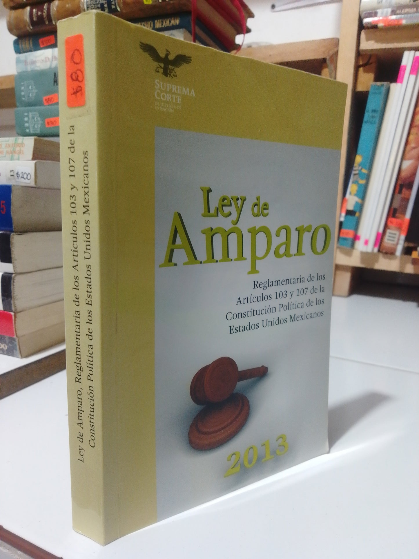 LEY DE AMPARO REGLAMENTARIA DE LOS ARRICULOS 103 Y 107 DE LA CONSTITUCION POLITICA DE LOS ESTADOS UNIDOS MEXICANOS USADO DERECHO JUAREZ