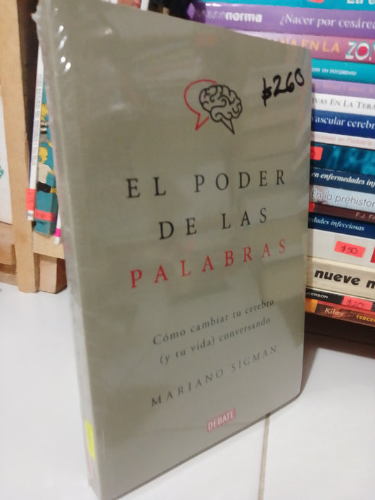 EL PODER DE LAS PALABRAS POR MARIANO SIGMAN NUEVO JUÁREZ
