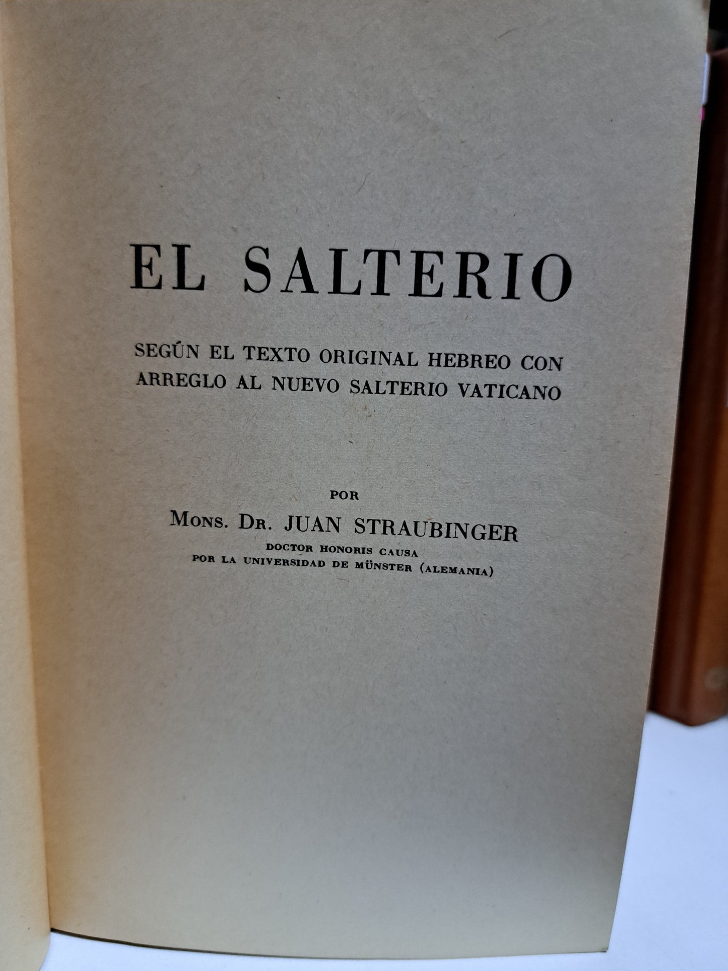 EL SALTERIO MONS. JUAN STRAUBINGER USADO NOVELA JUÁREZ