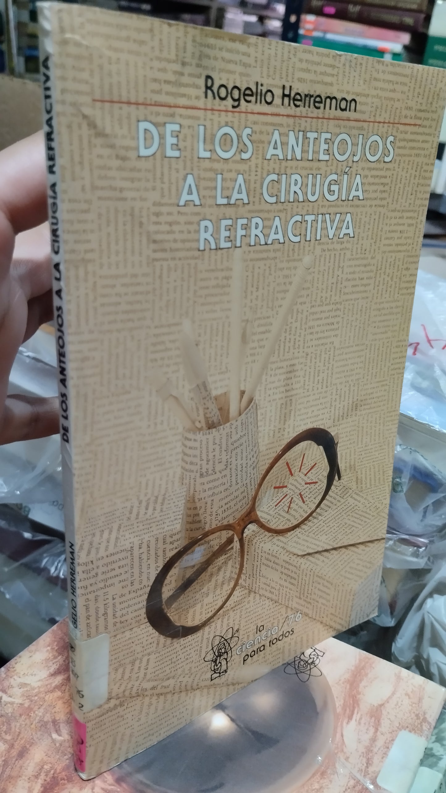 DE LOS ANTEOJOS A LA CIRUGIA REFRACTIVA LIBRO USADO CIENCIA ALDAMA