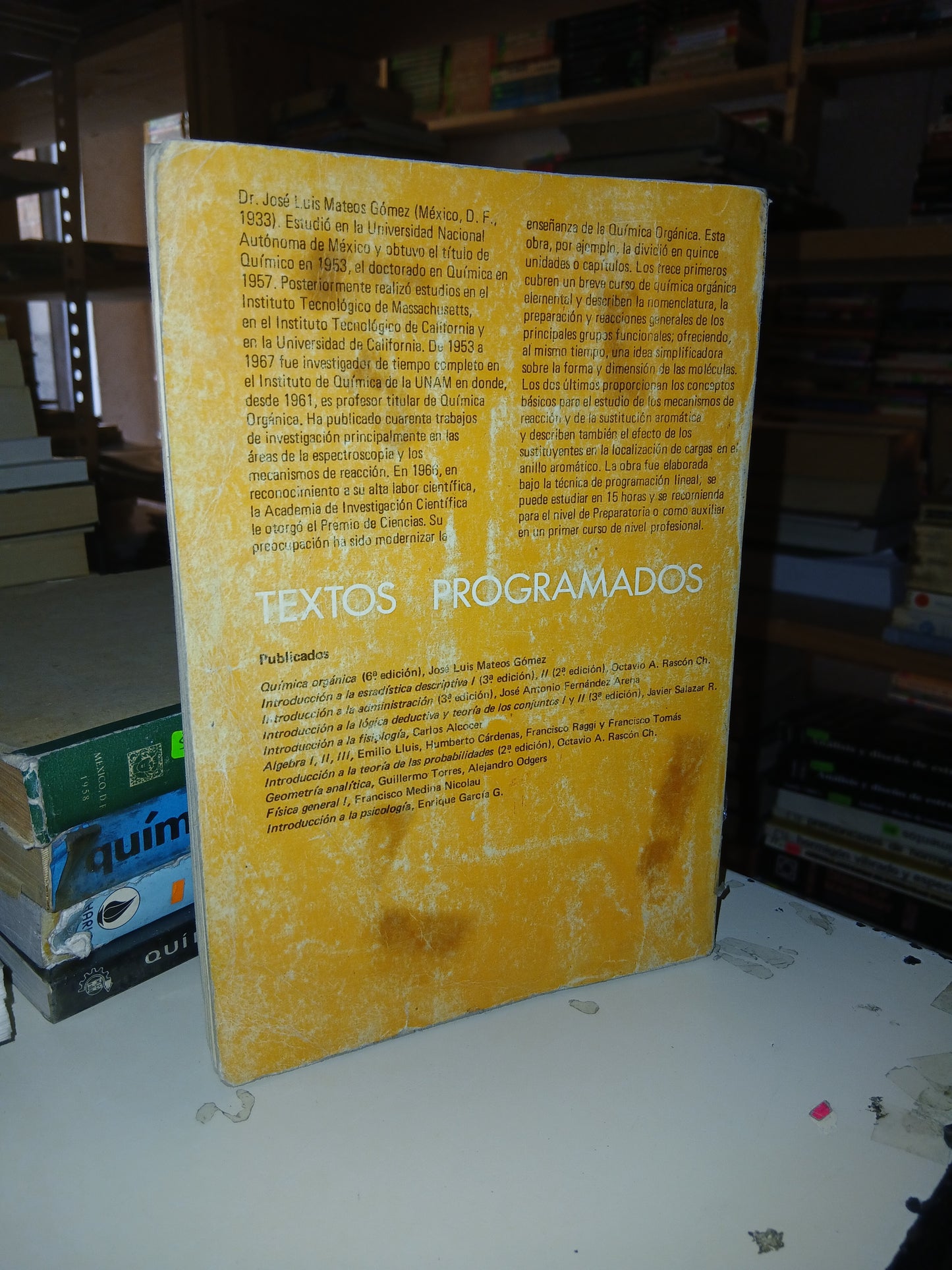 QUÍMICA ORGÁNICA POR JOSÉ LUIS MATEOS GÓMEZ USADO QUÍMICA LITERARIO 207