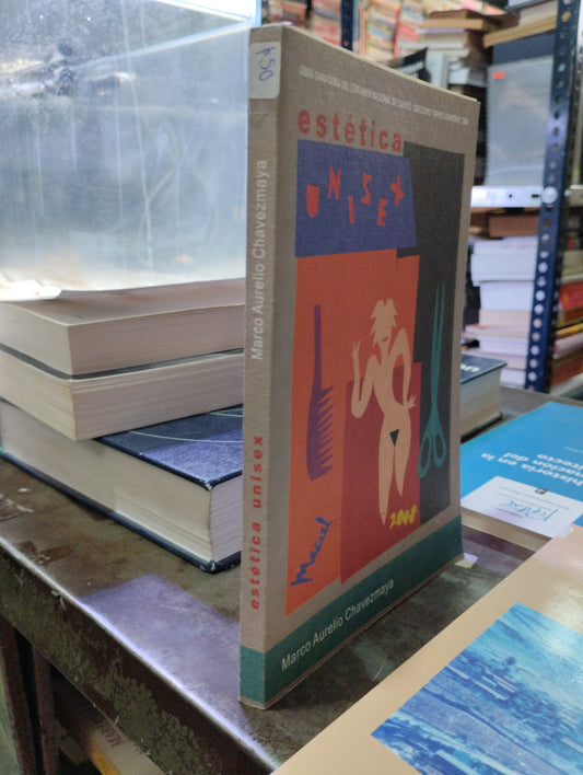 ESTETICA UNISEX POR MARCO ANTONIO CHAVEZMAYA USADO NOVELAS ALDAMA