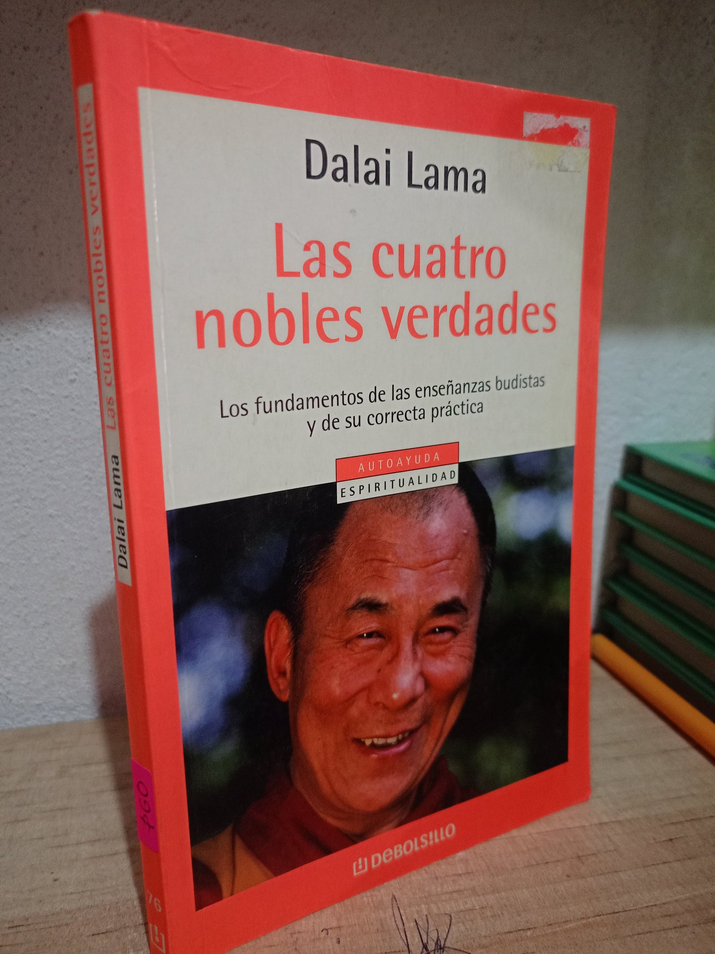LOS CUATRO NOBLES VERDADES POR DALAI LAMA USADO S.PERSONAL LITERARIO 305