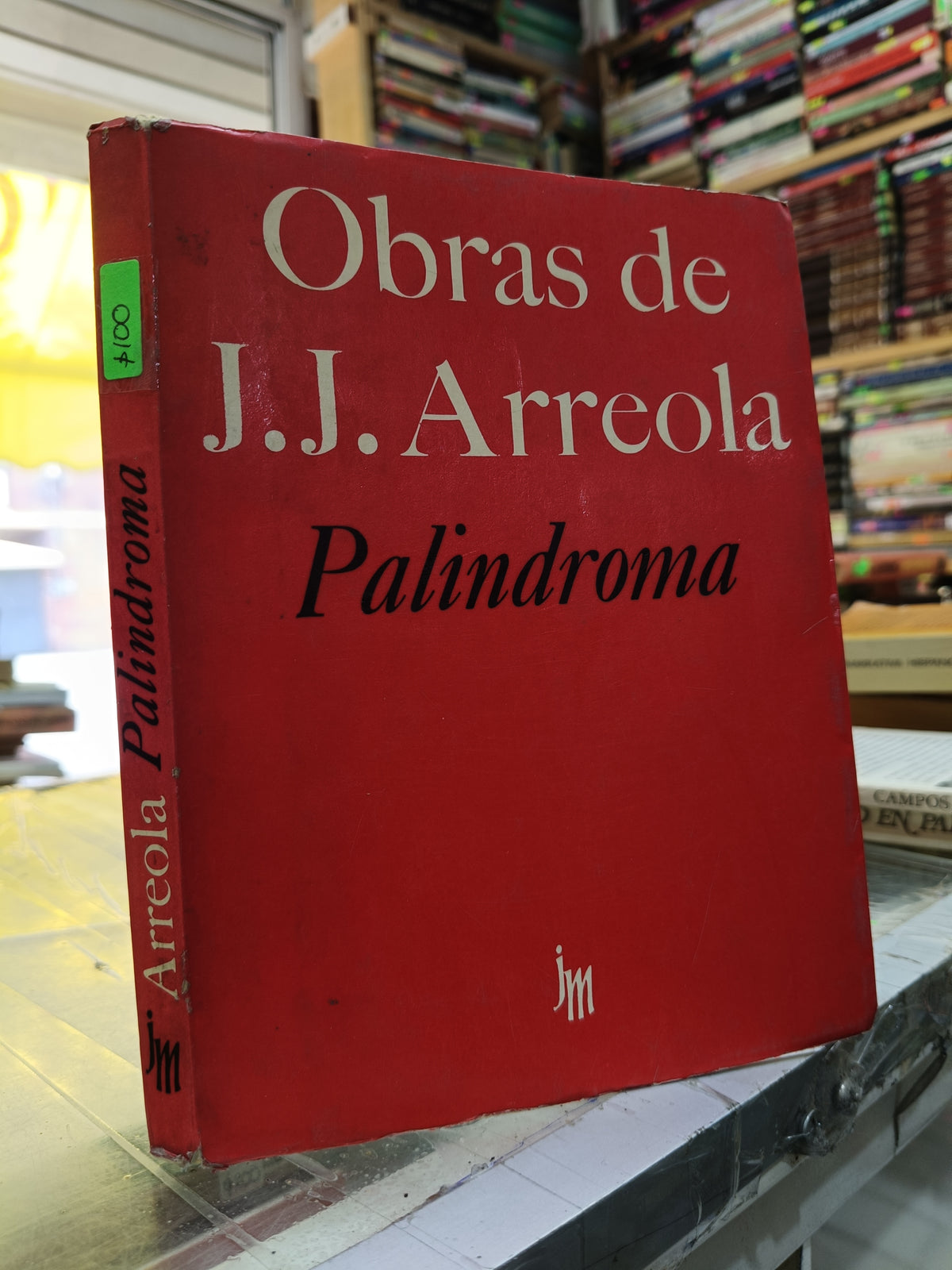 PALINDROMA POR OBRAS DE J.J. ARREOLA USADO NOVELA JUAREZ 515