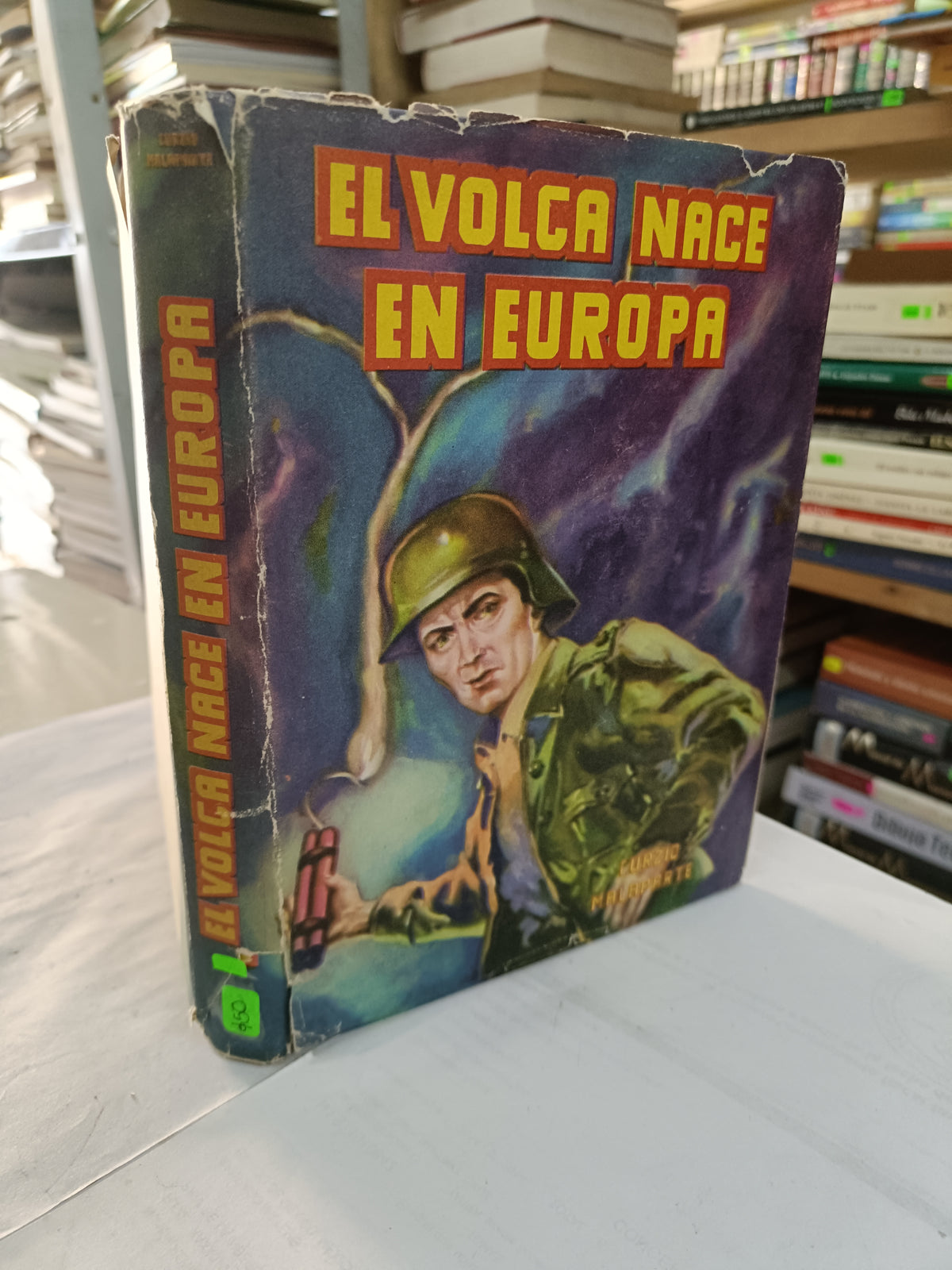 EL VOLCA NACE EN EUROPA POR CURZIO MALAPARTE USADO NOVELA LITERARIO 207
