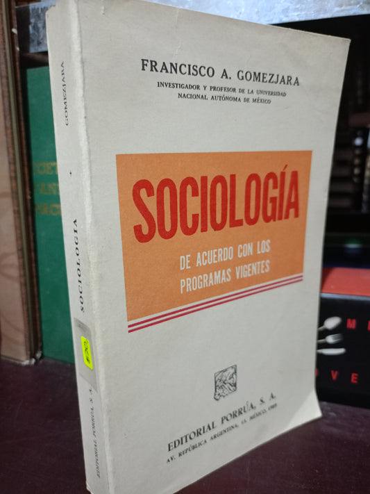 SOCIOLOGÍA POR FRANCISCO A. GÓMEZ ÑJARA USADO SOC.FILO LITERARIO 305