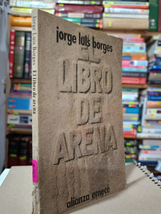 EL LIBRO DE ARENA JORGE LUIS BORGES USADO NOVELA LITERARIO 305