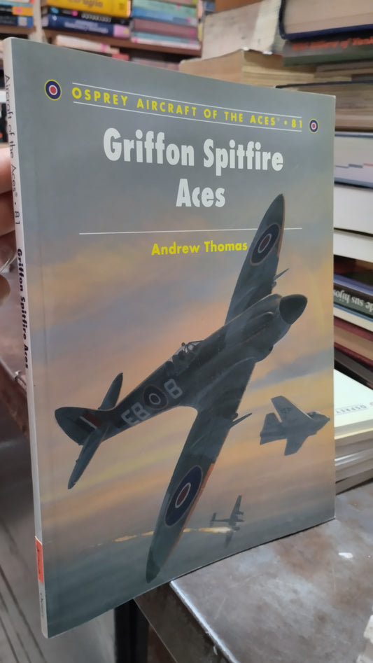 GRIFFON SPITFIRE ACES 81 LIBRO USADO HISTORIA ALDAMA