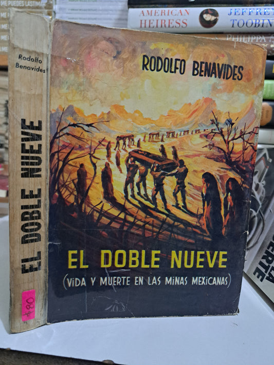 EL DOBLE NUEVE RODOLFO BENAVIDES USADO NOVELA JUÁREZ