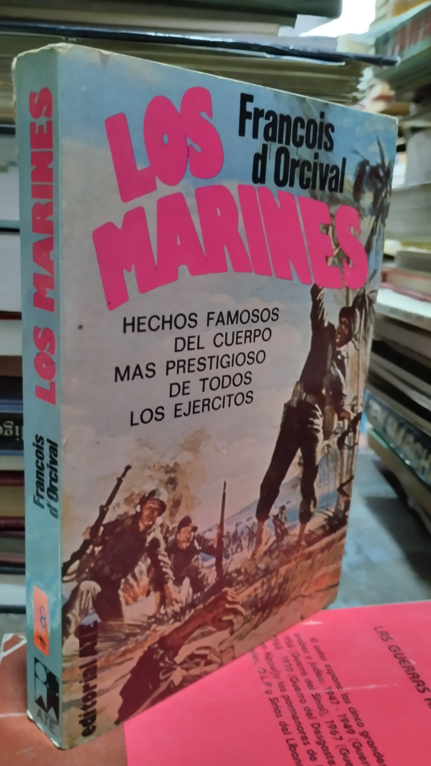 LOS MARINES POR FRANCOIS D ORCIVAL LIBRO USADO HISTORIA ALDAMA