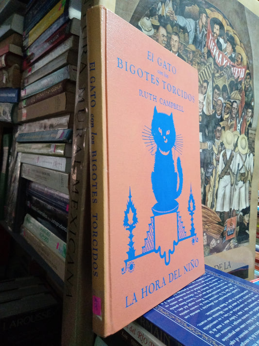 EL GATO CON LOS BIGOTES TORCIDOS POR RUTH CAMPBELL USADO INFANTIL JUAREZ