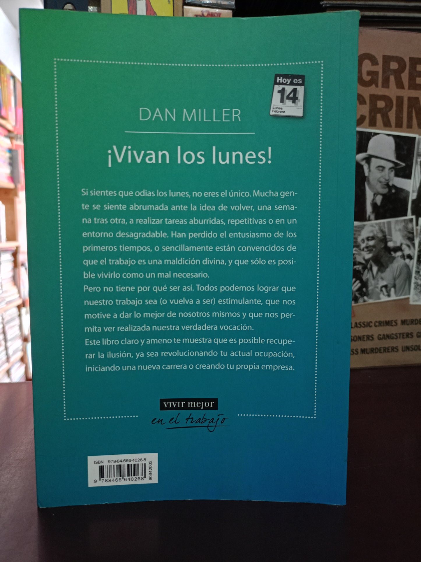 ¡VIVAN LOS LUNES! POR DAN MILLER USADO SUPERACIÓN PERSONAL LITERARIO 305