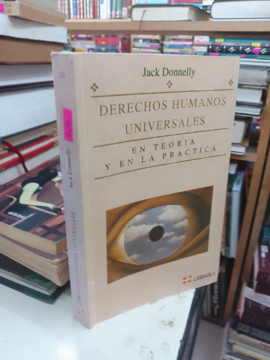 DERECHOS HUMANOS UNIVERSALES POR JACK DONNELLY USADO DERECHO JUAREZ 515