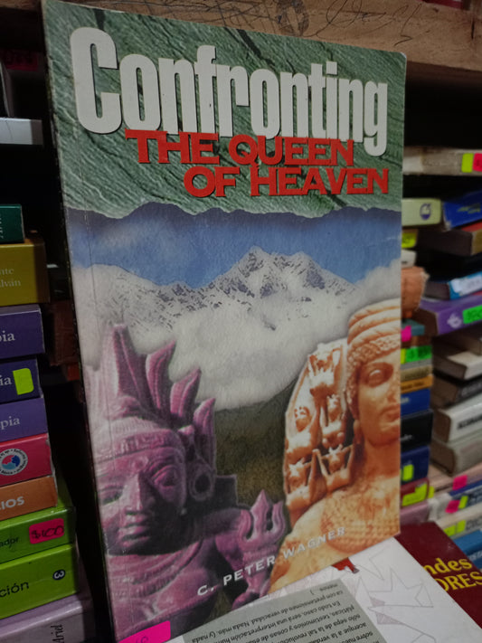 CONFRONTING THE QUEEN OF HEAVEN USADO IDIOMAS LITERARIO 305