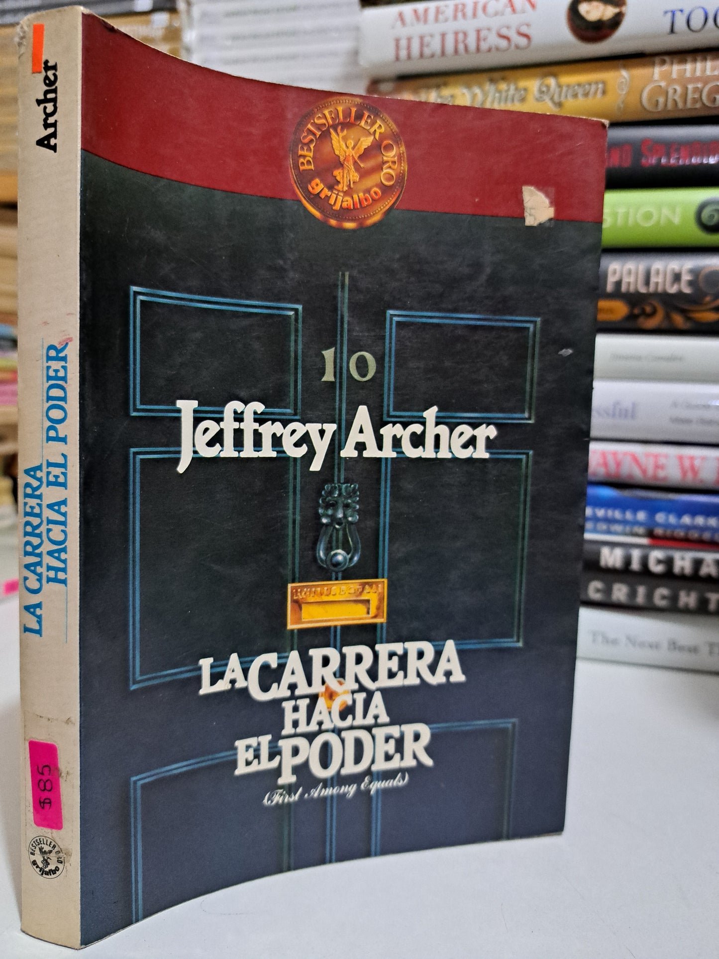 LA CARRERA HACIA EL PODER JEFFRY ARCHER USADO NOVELA JUÁREZ