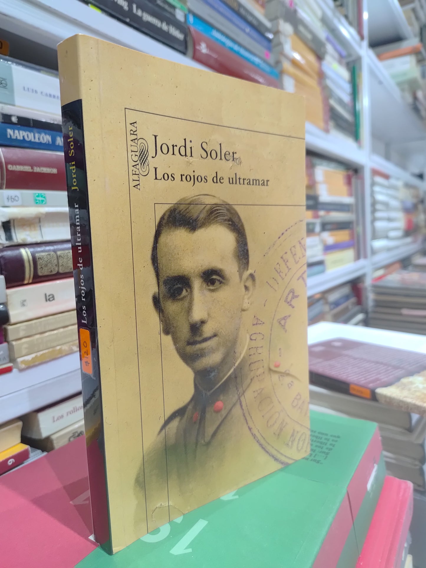 LOS ROJOS DE ULTRAMAR POR JORDI SOLER USADO NOVELAS JUAREZ 515