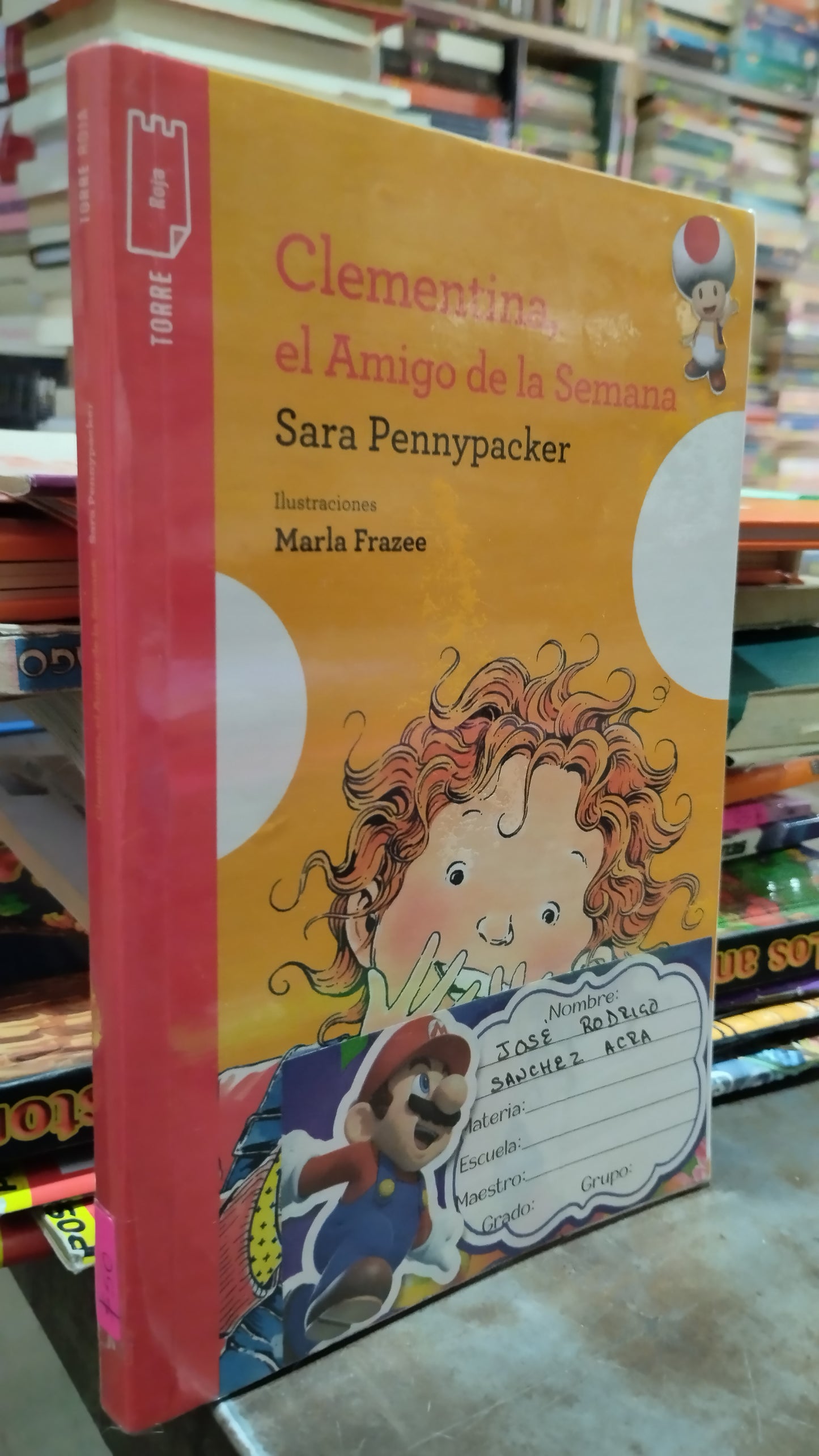 CLEMENTINA EL AMIGO DE LA SEMANA POR SARA PENNYPACKER LIBRO USADO INFANTIL ALDAMA