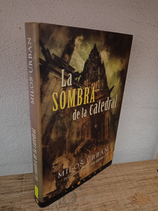 LA SOMBRA DE LA CATEDRAL POR MILOS URBAN USADO NOVELA LITERARIO 305