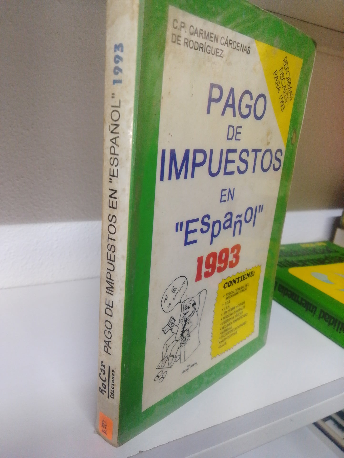 PAGO DE IMPUESTOS EN ESPAÑOL 1933 C P CARMEN CARDENAS DE RODRIGUEZ USADO ADMINISTRACION JUAREZ 515