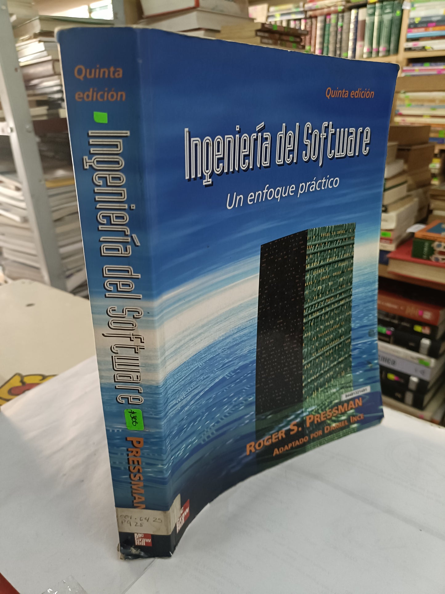 INGENIERIA DEL SOFTWARE UN ENFOQUE PRACTICO QUINTA EDICION POR ROGER S. PRESSMAN USADO MATEMATICAS LITERARIO 207
