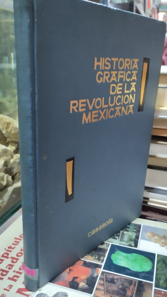 HISTORIA GRAFICA DE LA REVOLUCION MEXICANA LIBRO USADO HISTORIA ALDAMA
