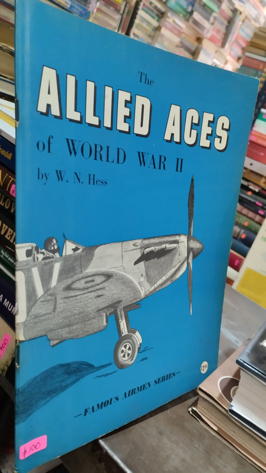 THE ALLIED ACES OF WORLD WAR II POR W N HESS LIBRO USADO HISTORIA ALDAMA