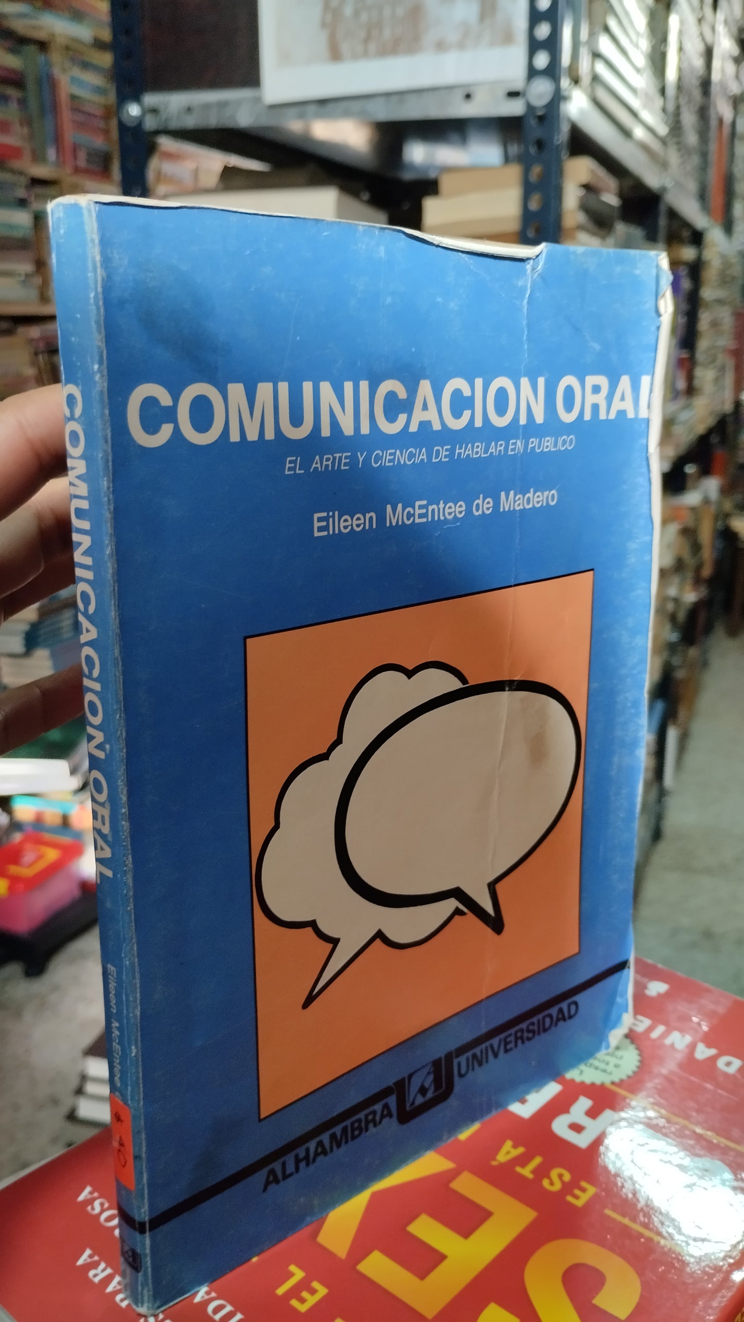 COMUNICACION ORAL POR EILEEN MC ENTEE DE MADERO LIBRO USADO SUPERACION PERSONAL ALDAMA