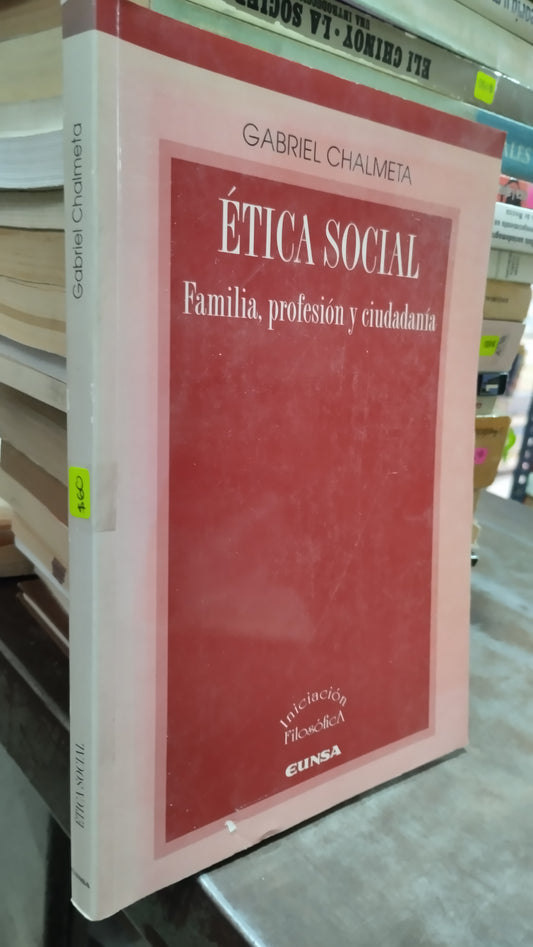 ETICA SOCIAL POR GABRIEL CHALMETA LIBRO USADO SOCIOLOGIA ALDAMA