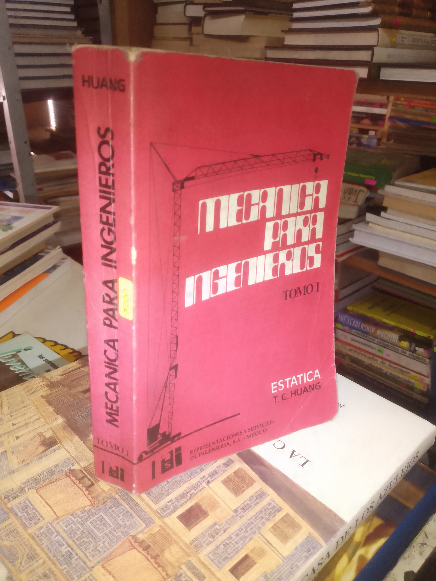 MECÁNICA PARA INGENIEROS TOMO I: ESTÁTICA POR T.C. HUANG USADO MATEMÁTICAS LITERARIO 207