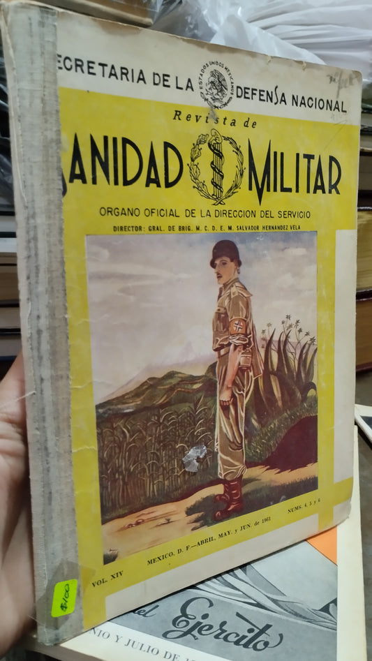REVISTA DE SANIDAD MILITAR POR EL ORGANO OFICIAL DE LA DIRECCION DEL SERVICIO LIBRO USADO ESTADO DE MEXICO ALDAMA