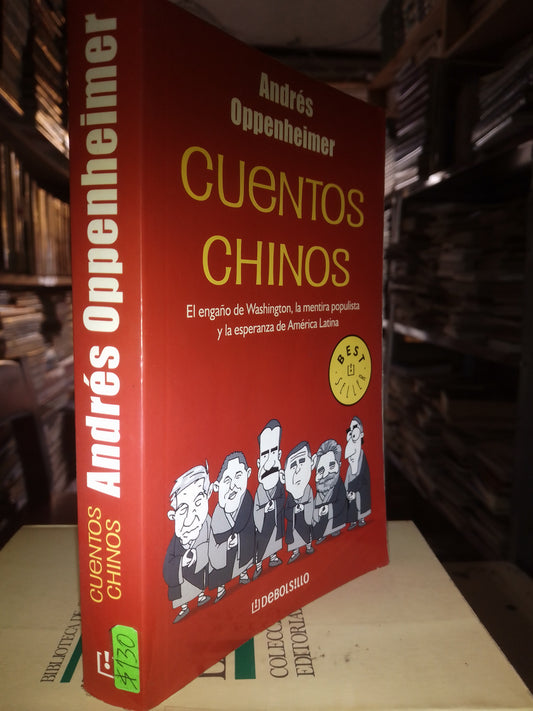 CUENTOS CHINOS POR ANDRES OPPENHEIMER USADO POLÍTICA LITERARIO 207