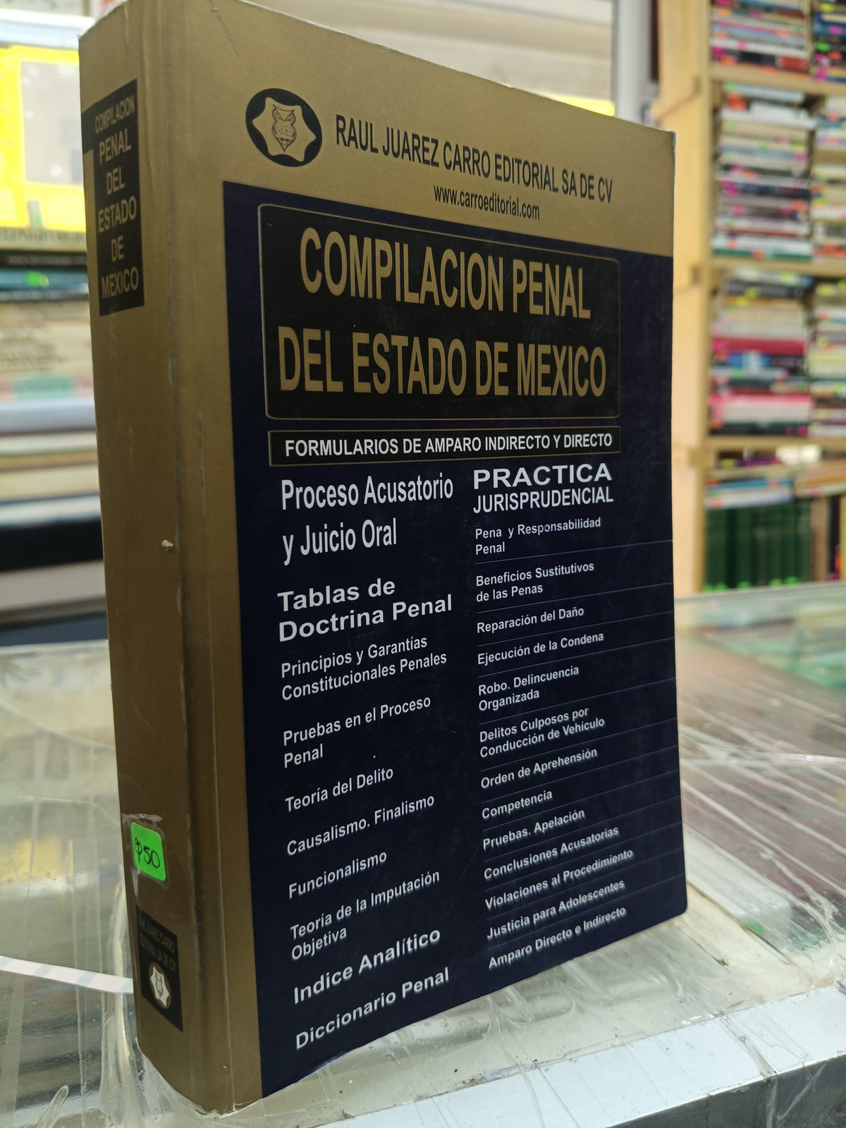 COMPILACION PENAL DEL ESTADO DE MEXICO USADO DERECHO JUÁREZ 507